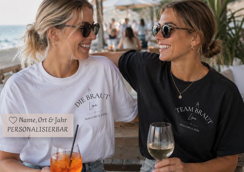 May include: A white t-shirt with the text DIE BRAUT, Lena, and MALLORCA 2026, and a black t-shirt with the text TEAM BRAUT, Lena, and MALLORCA 2026. Both shirts feature a small graphic of a hand holding a glass above the printed text.