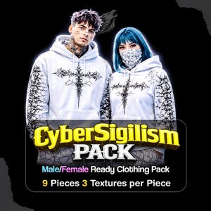 May include: White hoodies with a black cross design and matching sleeves are featured in this image. The text "CyberSigilism PACK" is displayed in yellow. The image also includes the text "Male/Female Ready Clothing Pack" and "9 Pieces 3 Textures per Piece."