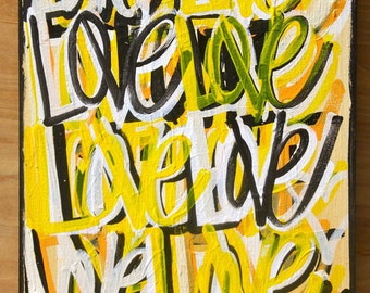 ORIGINAL Valentine's Day love contemporary painting fine art acrylic urban Valentines day word modern peace pop art painting