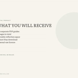 May include: A digital product information graphic on a cream background with a large light green circle. Text reads: WHAT YOU WILL RECEIVE, Five separate PDF guides, 27 pages in total, Printable reflection space, Instant Etsy download, Personal-use licence, NOTHING WILL BE MAILED, SACRED WILLOW.