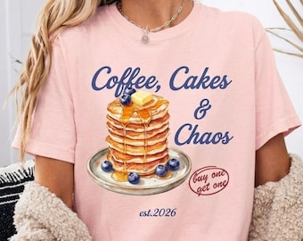 Coffee Cakes and Chaos Shirt, Retro Pancakes Graphic Tee, Funny Morning Coffee T-Shirt, Gift for Her, Cute Breakfast Tee Comfort Colors®