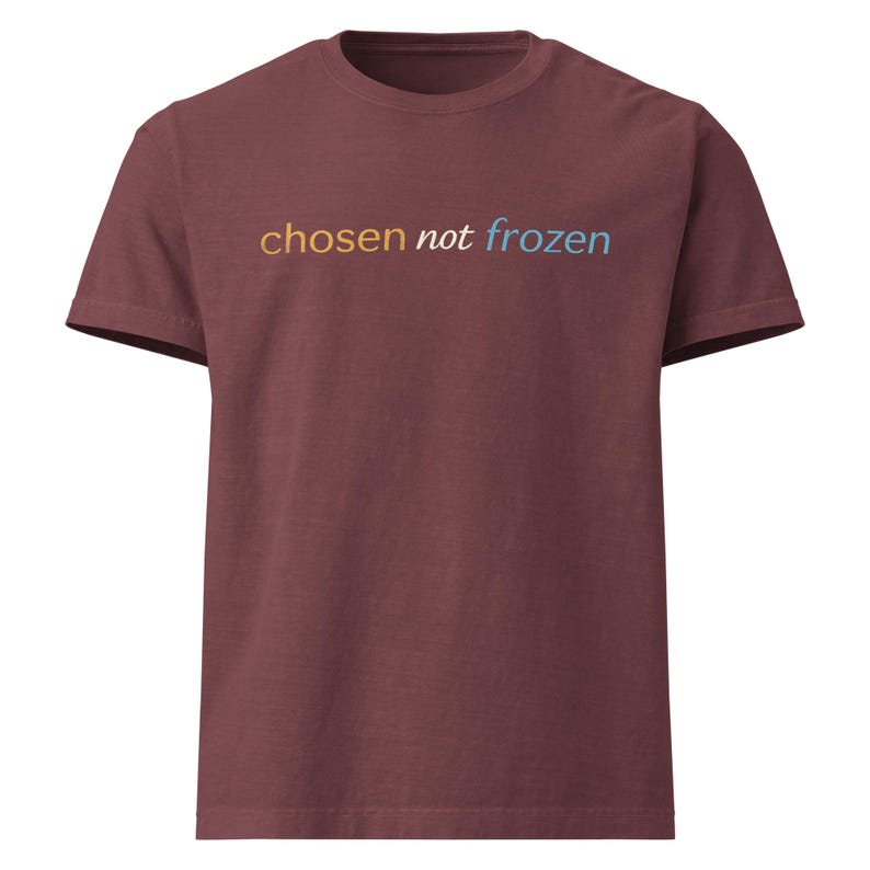 Chosen Not Frozen Shirt | Minimalist Typography Tee | Modern Streetwear Graphic Tee  | Unisex Oversized Fashion Tee