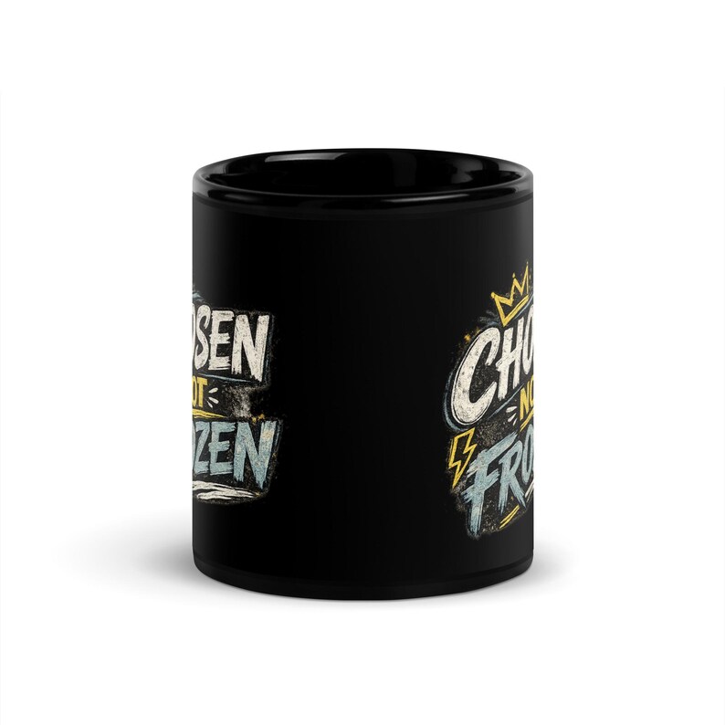 Black Glossy Mug Gift for Her | Faith based Chosen not Frozen