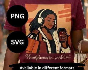 May include: A maroon t-shirt featuring a graphic illustration of a person wearing headphones, holding a shopping bag and a coffee cup, with the text "Headphones in, world out" printed below the image, along with PNG and SVG labels.