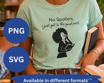 No Spoilers Just Got to Good Part | Book Lover (Digital Download)