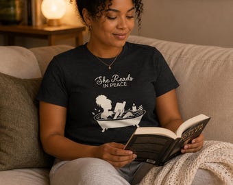 She Reads in Peace bathtub reader T-Shirt | Booklover tee