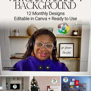 May include: Image promoting virtual therapy backgrounds. The text reads "VIRTUAL THERAPY BACKGROUND" and "12 Monthly Designs Editable in Canva + Ready to Use." The image shows a person on a video call with a background of a shelf and a framed sign that says "Dr. Shawn, The LPC."