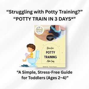 Stress-Free Potty Training Made Easy | Toddler Toilet Training Guide | 2–4 Years | Instant Download PDF”
