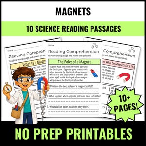 May include: A set of 10 science reading comprehension worksheets titled Magnets. The pages feature text about magnetic poles and materials, a cartoon character in a lab coat holding a horseshoe magnet and compass, and a 10+ PAGES starburst graphic.