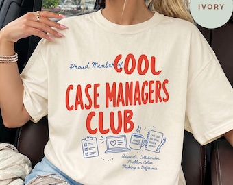 RN Case Manager Shirt, Nurse Case Manager Tee, Case Manager Gift, Patient Advocate Shirt, Care Coordinator Gift, Case Management Shirt,RN CM