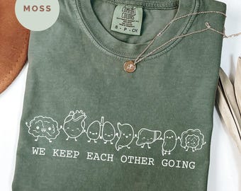 We Keep Each Other Going Shirt,Doodle Organ Anatomy Tee, Nurse Tee, Doctors Tee, Healthcare Worker Shirt, Anatomy Lover Tee,Cute Medical Tee