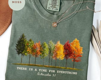 Time For Everything Fall Shirt, Funny Autumn Tee, Fall Lover Shirt,Fall Season Shirt, Cozy Fall Tee, Thanksgiving Gift, Fall Gift