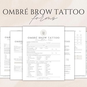 Puede incluir: Un conjunto de formularios blancos para Ombre Brow Tattoo, con el texto "Ombré Brow Tattoo Forms" en la parte superior. Los formularios incluyen secciones para consulta, factura y consentimiento. El logotipo de Canva es visible.