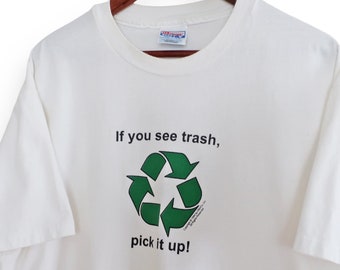 90s t shirt / recycle t shirt / 1990s Pick Up Trash Recycle Hanes Beefy T cotton t shirt Earth single stitch size XL