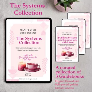 May include: Image of a tablet and three smaller devices displaying "The Systems Collection." The main tablet shows a pink and white design with a candle and teacup illustration. The image promotes digital guidebooks for self-paced learning.