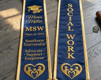Custom Social Work Graduation Stole, Personalized MSW BSW Embroidered Sash, Social Worker Grad Gift, Class of 2025 2026