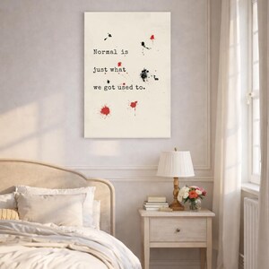 Normalt är precis vad vi vant oss vid - Citatväggkonst, tankeväckande minimalistisk canvas, filosofisk dekor, introspektivt heminredningstryck