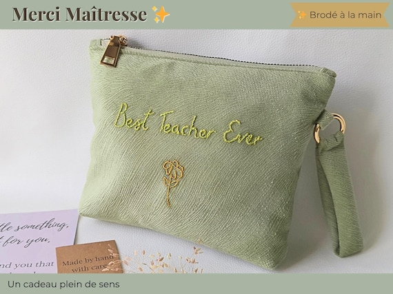 Pochette Maîtresse Vert Sauge, Trousse Brodée “Best Teacher Ever”, Cadeau Maîtresse Personnalisé, Fin d’Année École
