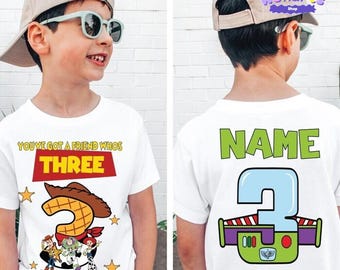 You've got a friends who's three, Toy Story 5 Birthday Boy Shirt, Infinity and Beyond Party, Buzz Lightyear Shirt, Woody Shirt