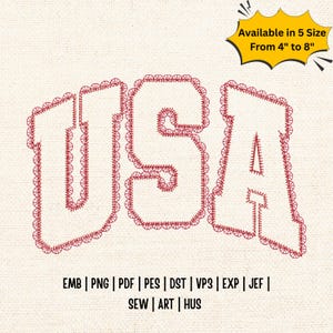 K&ouml;nnte beinhalten: Ein Stickmuster mit den Buchstaben USA in einem roten, gestickten Umrissstil. Eine gelbe Sternengrafik enth&auml;lt den Text Available in 5 Size From 4" to 8". Unter den Buchstaben listet der Text die Dateiformate auf: EMB, PNG, PDF, PES, DST, VP3, EXP, JEF, SEW, ART, HUS.