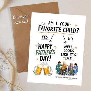Funny Father's Day Card, Am I Your Favorite Child Card, Sarcastic Dad Gift, Humorous Greeting Card for Dad, Adult Joke Card, Beer Lover Gift