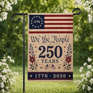 250 Years Garden Flag, We The People Flag Decor, Vintage America 250 Porch Decor, Patriotic Banner, America 250 Years Flag, Independence Day