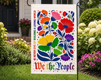 LGBT We The People Garden Flag, Rainbow Floral Pride Yard Decor, Inclusive Quote Flag, Love Equality Banner, Colorful Outdoor Garden Decor
