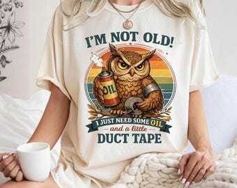 Koszulka „Nie jestem stary”, zabawna koszulka z sową, sarkastyczny, humorystyczny T-shirt z motywem starzenia, koszulki z grafiką sowy w stylu vintage, prezent dla taty, prezent na Dzień Ojca