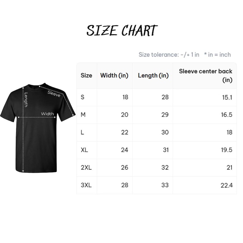 May include: Black t-shirt with a size chart. The chart shows measurements in inches for width, length, and sleeve center back for sizes S to 3XL. The text "SIZE CHART" is at the top.
