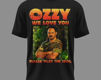 Ozzy Vintage Shirt, Ozzy Wir lieben Dich T-Shirt, Bitte spiel das Idol T-Shirt, Survivor Fan Geschenk, TV-Serie