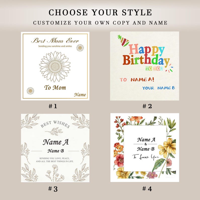 May include: Four greeting card designs with customizable text. The top left card has a sunflower and reads "Best Mom Ever." The top right card says "Happy Birthday." The bottom cards say "Best Wishes" and "I love you."