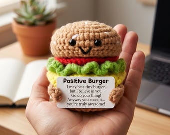 Peluche a forma di hamburger positivo all'uncinetto / Bambola hamburger lavorata a maglia a mano con biglietto di incoraggiamento / Simpatico giocattolo antistress da scrivania, ideale come regalo