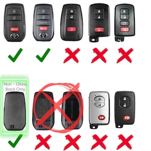 May include: A collection of black plastic automotive key fobs with various button configurations, including lock, unlock, and red panic buttons. Some fobs feature Toyota logos. A green box highlights a non-glass back fob, while red X marks indicate incompatible models.