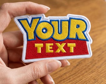 Toy Story 5 Custom Text Patch, Personalized Embroidered Sew On / Iron On Patch, Toy Style Name Badge,Custom Lettering Patch, Size 4-9 Inches