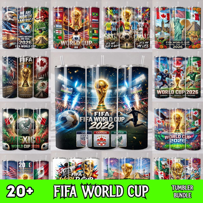May include: A collection of cylindrical tumblers featuring FIFA World Cup 2026 graphics, including the trophy, soccer balls, stadium scenes, national flags of the USA, Canada, and Mexico, and various player illustrations with vibrant, multi-colored designs.