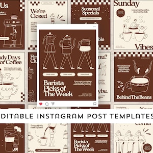 Könnte beinhalten: Eine Sammlung von 15 bearbeitbaren Instagram-Post-Vorlagen mit Kaffeethema. Die Vorlagen zeigen Illustrationen von Kaffeezubereitung, Kaffeetassen und Text wie "Barista Picks of the Week" und "Sunday Vibes" in Braun und Beige.