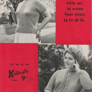 May include: Vintage advertisement featuring a woman modeling a light-colored twin set. The set includes a short-sleeved sweater and a cardigan. The text on the ad indicates the twin set is available in seven bust sizes, ranging from 34 to 46 inches.