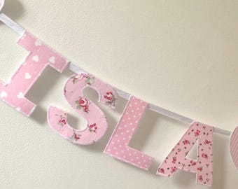 Personalised Pink Floral Fabric Letters Bunting, Baby Girl Nursery Garland