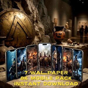 May include: Seven smartphones showcasing Spartan warrior scenes, with a large bronze shield in the background. The text "7 WALLPAPER 8K MOBILE PACK INSTANT DOWNLOAD" is displayed. The image has an ancient Greek theme.