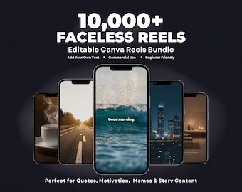 10.000+ Faceless Reels Bundle - Bearbeitbare Canva Videos (Digitaler Download)