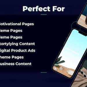 May include: A dark blue graphic with the text "Perfect For" and a list of uses, including "Motivational Pages" and "Digital Product Ads." Several smartphones display images, including a coffee drink and a beach scene.