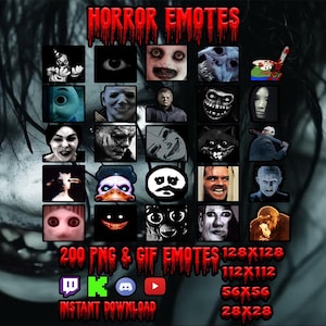 May include: A digital collection of horror emotes featuring various scary characters and icons in a grid layout. The text reads HORROR EMOTES, 200 PNG & GIF EMOTES, 128x128, 112x112, 56x56, 28x28, and INSTANT DOWNLOAD, with icons for Twitch, Kick, Discord, and YouTube.