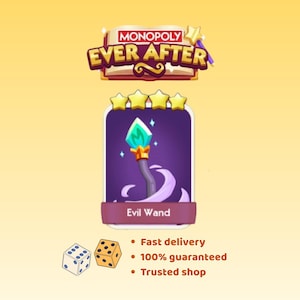 May include: A Monopoly Ever After game card featuring an Evil Wand with a teal gem and gold accents. The card is purple with three gold stars at the top. The game's logo is at the top, and two dice are at the bottom.