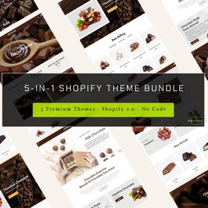 May include: A digital product display featuring a 5-in-1 Shopify theme bundle with 5 premium themes for Shopify 2.0, no code required. The graphic showcases various website layouts for a chocolate shop, including product images of cocoa powder, hazelnuts, and assorted chocolates.
