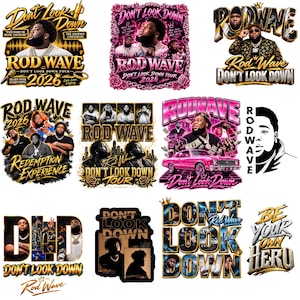 May include: A collection of twelve graphic designs featuring the artist Rod Wave, with text including Don't Look Down, 2026, and Be Your Own Hero. The designs incorporate portraits of the artist, gold and pink color schemes, cars, and roses.