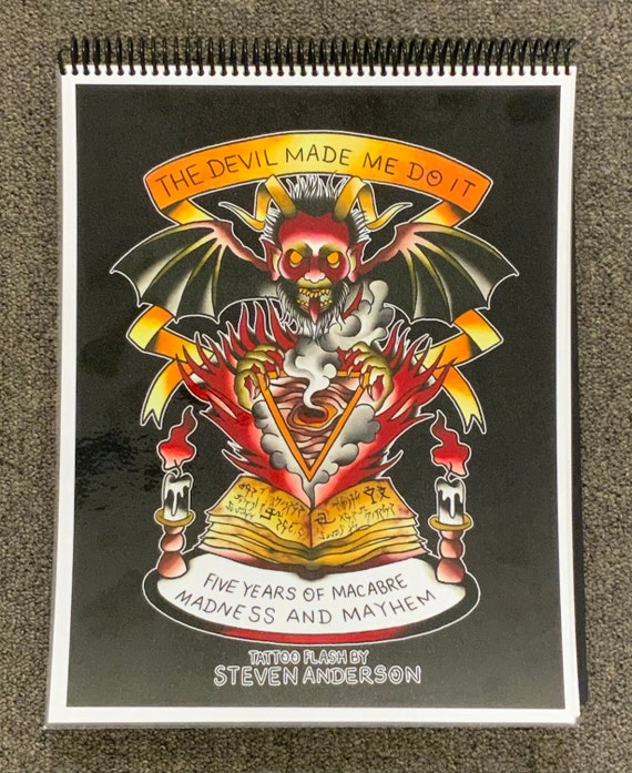 アート・デザイン・音楽 Flash from the Past Tattoo Flash Book The Devil Made Me Do It Tattoo Flash Book Five Years of