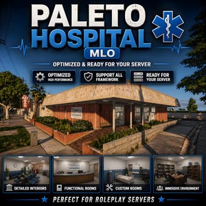 May include: An image promoting a Paleto Hospital MLO, optimized for servers. The image features a building with the text "Paleto Hospital MLO" and "Optimized & Ready for Your Server." Additional text includes "Optimized High Performance," "Support All Framework," and "Ready for Your Server."
