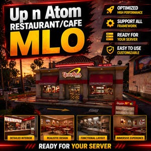 May include: An image of a restaurant/cafe called "Up n Atom" with the text "MLO". The image includes a building with red awnings and the words "Up-n-Atom Burger". Additional text includes "Optimized High Performance", "Support All Framework", "Ready For Your Server", and "Easy To Use Customizable".