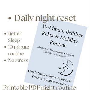 Può includere: Un PDF stampabile con sfondo azzurro chiaro, con testo su una routine della buonanotte di 10 minuti per il relax e la mobilità. Il design include una luna crescente e stelle, con le parole "Daily night reset" in alto.