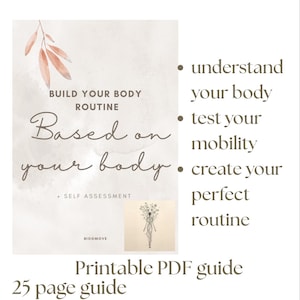 Può includere: Una guida PDF stampabile con il testo "Build Your Body Routine Based on Your Body". La guida include un'autovalutazione e promette di aiutare gli utenti a capire il proprio corpo, testare la mobilità e creare una routine. La guida è di 25 pagine.